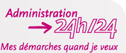 Administration 24h/24h